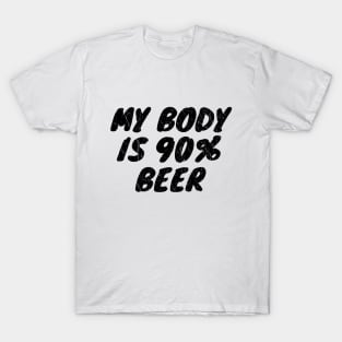 My Body Is 90% Beer T-Shirt